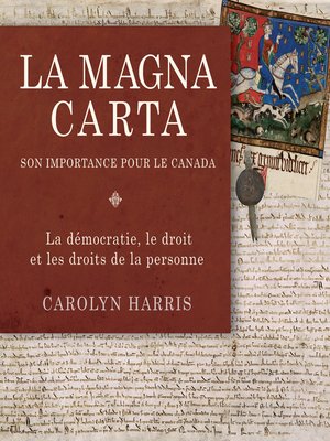cover image of La Magna Carta, son importance pour le Canada